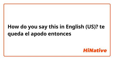 apodo in english|apodo translation.